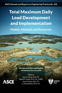 New ASCE Manual of Practice 150 Provides Guidance on Total Maximum Daily Loads