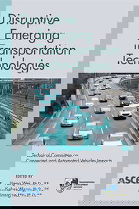 New ASCE Publication Explores Emerging Technologies and Their Impact on Transportation Systems