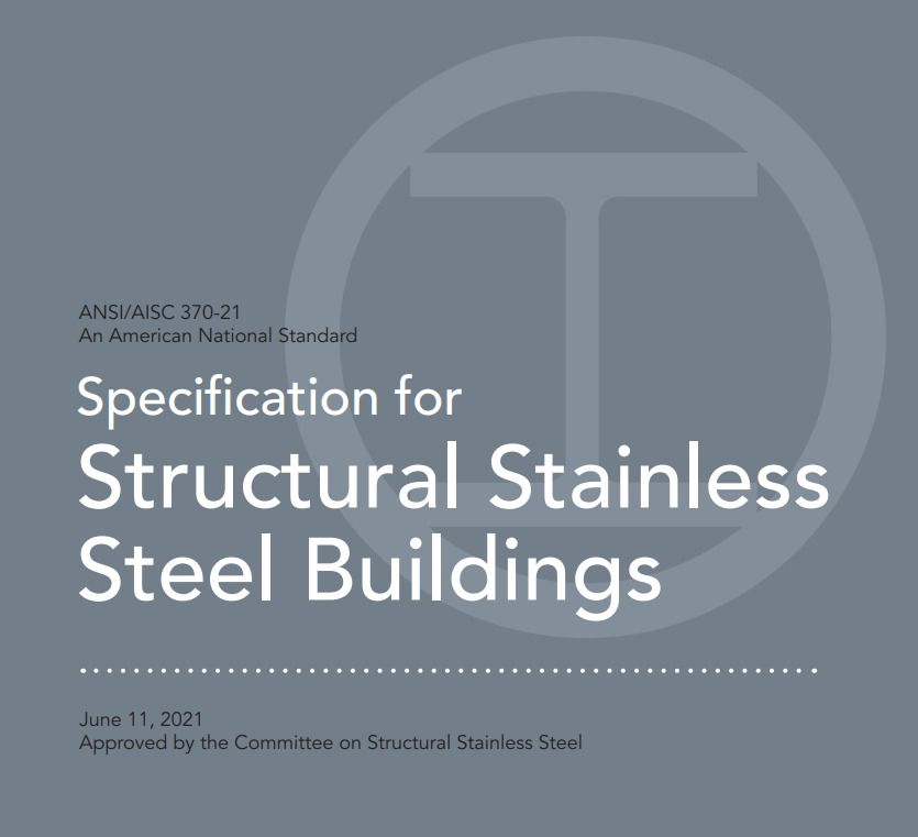 AISC Releases Updated Design Guide for Structural Stainless Steel