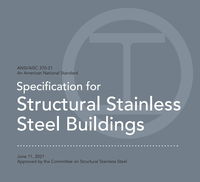AISC Releases Updated Design Guide for Structural Stainless Steel