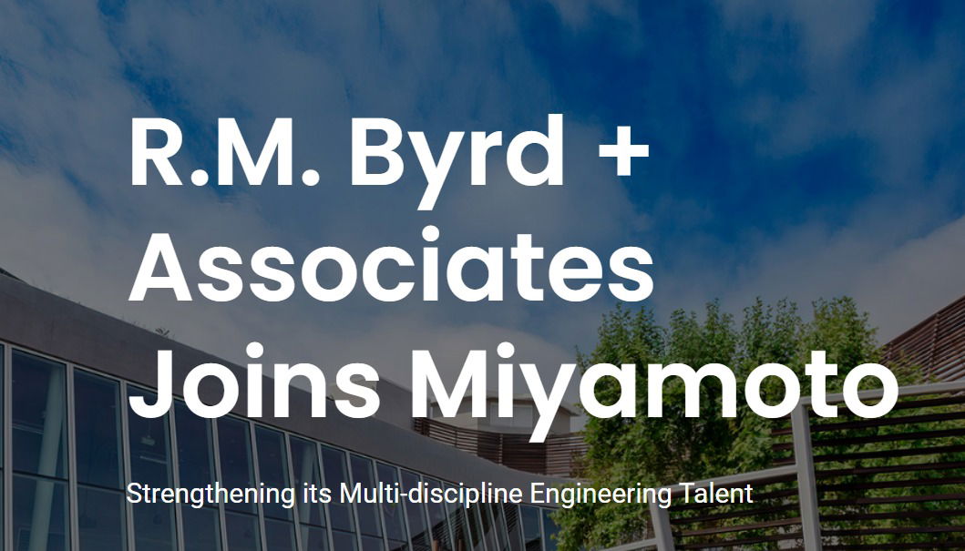 RM Byrd + Associates Joins Miyamoto