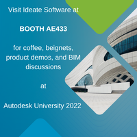 Ideate Software to Demonstrate its BIM Solutions at Autodesk University 2022