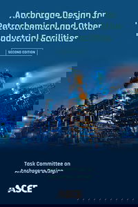 Updated ASCE Publication Provides Guidance on Anchorage Design for Industrial Facilities