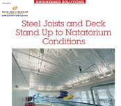 Engineered Solutions: Steel Joists and Deck Stand Up to Natatorium Conditions