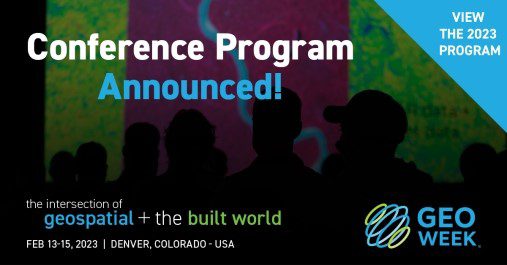 Geo Week Conference Program Announced!