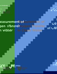 Updated ASCE Standard 2 Helps Measure Oxygen Transfer Rate to Water