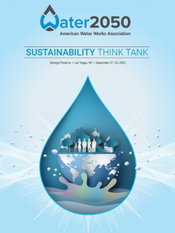 AWWA releases insights report from Water 2050 Sustainability Think Tank