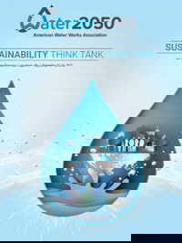 AWWA releases insights report from Water 2050 Sustainability Think Tank