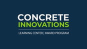 NRMCA Seeks Nominations for Concrete Innovations Award Program