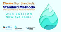 Elevate Your Standards in 2023 With Standard Methods for the Examination of Water and Wastewater, 24th Edition