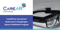CareAR leads early to market with Qualcomm Technologies' SLAM-enabled chipsets for new wave of wearables leveraging 3D AR service experience applications