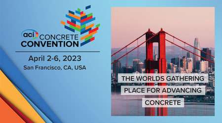 Registration Now Open for ACI Concrete Convention in San Francisco, CA, USA