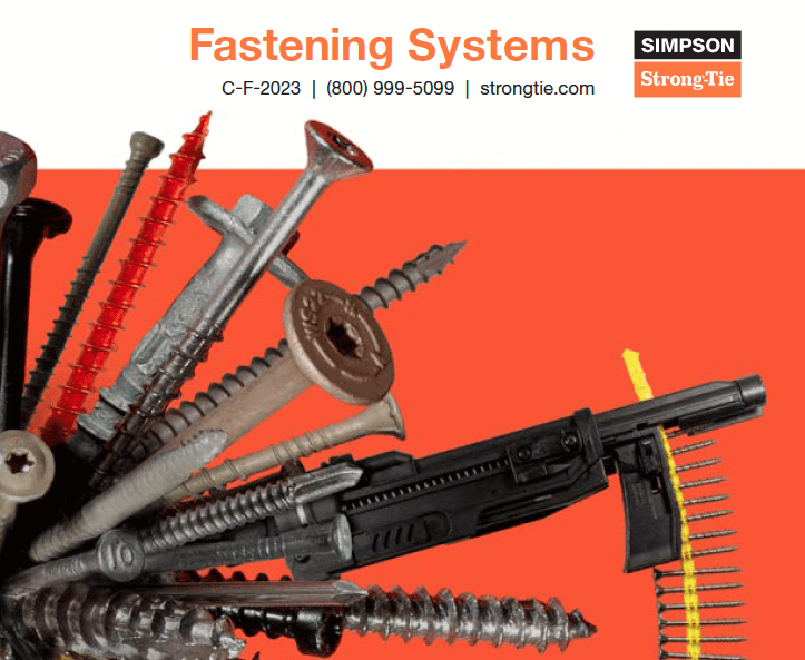 Simpson Strong-Tie Releases New Fastening Systems Catalog Highlighting Robust, Code-Compliant, and Innovative Product Lines