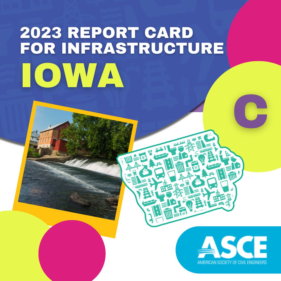 Iowa Civil Engineers Give the State’s Infrastructure a "C" Grade