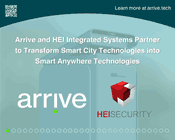 Arrive Announces Partnership With HEI Integrated Systems To Transform Smart City Technologies Into Smart Anywhere Technologies
