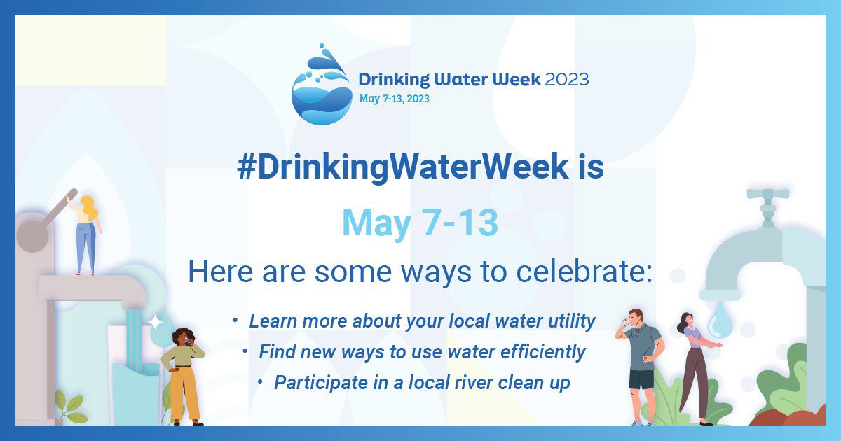 American Water Works Association celebrates Drinking Water Week 2023, invites community participation