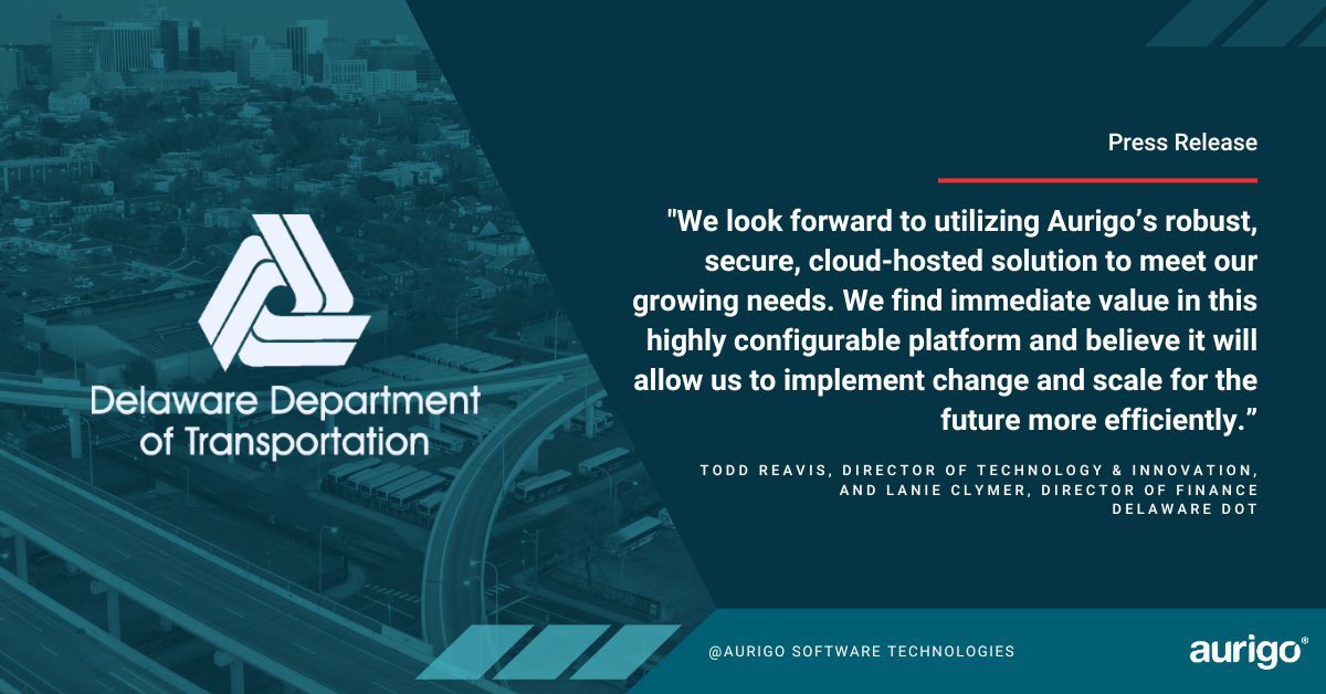 Aurigo Software Partners With Delaware Dot To Streamline Planning And ...