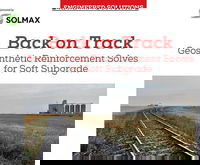 Engineered Solutions: Back on Track: Geosynthetic Reinforcement Solves for Soft Subgrade