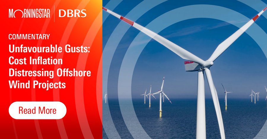 Unfavourable Gusts: Cost Inflation Distressing Offshore Wind Projects, Earnings, and Credit Quality