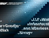 U.S. Water Survey - 66 Percent of Americans Think Water Infrastructure Requires More Federal Funding; 8 in 10 Voters Would Back Political Candidates for Funding Water