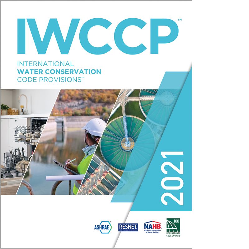 International Code Council Releases 2021 International Water Conservation Code Provisions