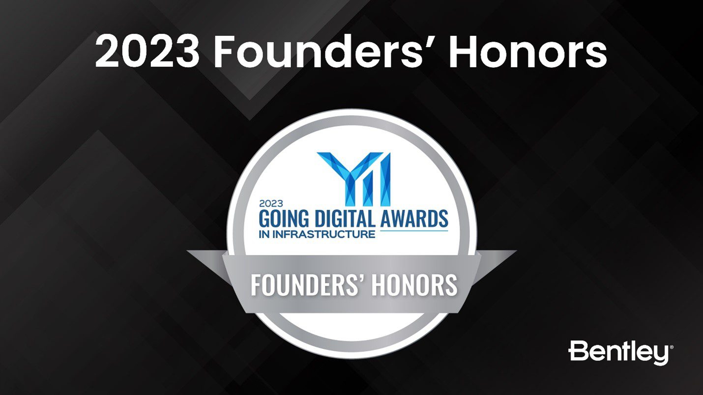 Bentley Systems Announces the 2023 Going Digital Awards in Infrastructure Founders’ Honors