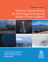 With Rising Levels of Wind, Solar and Storage and Increased Electrification, Power System Planning is Becoming More Complex and More Weather-Dependent