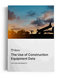 Hiboo publishes the first white paper devoted to equipment data in construction