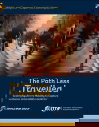 World Bank and ITDP Report Calls for More Investment into Active Mobility Infrastructure in Cities