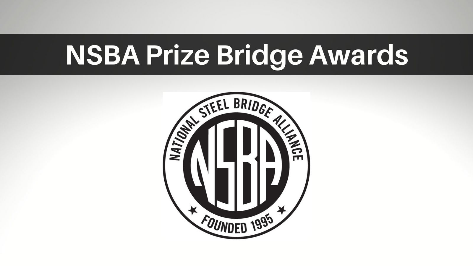 NSBA Recognizes Eight Top Bridges--and One Remarkable DOT--for 2024