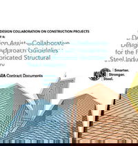 AISC and AIA Contract Documents Release Part II of Design Assist Guidelines