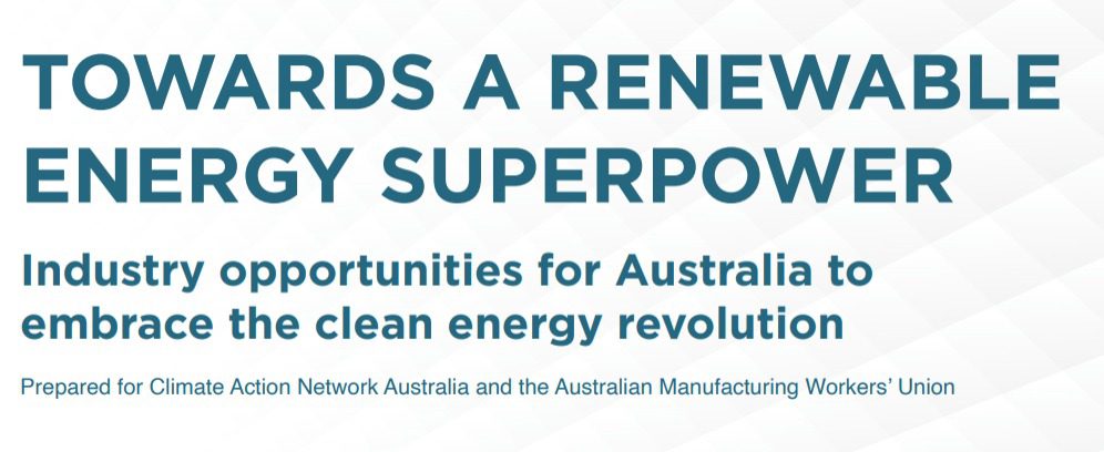 New report stakes out Australia’s future as a renewable energy superpower