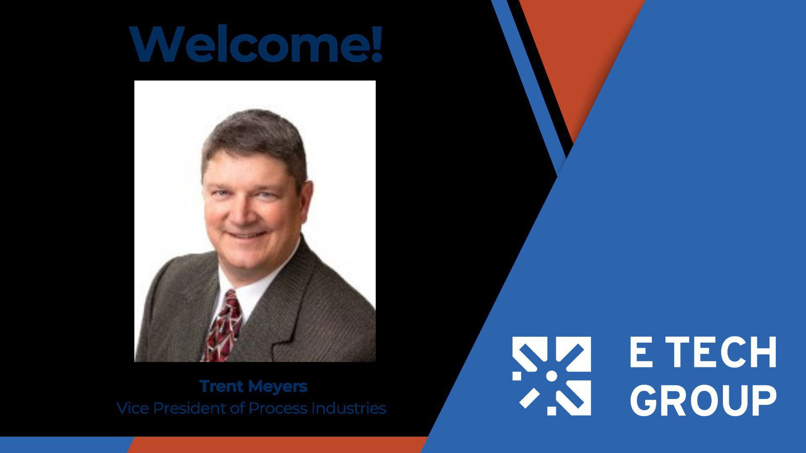 E Tech Group Names Trent Meyers, P.E. Vice President of Life Sciences Central and Process Industries
