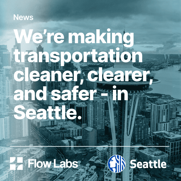 Flow Labs and Seattle Department of Transportation Sign Agreement to Analyze Intersection Efficiency