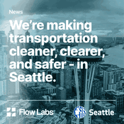 Flow Labs and Seattle Department of Transportation Sign Agreement to Analyze Intersection Efficiency