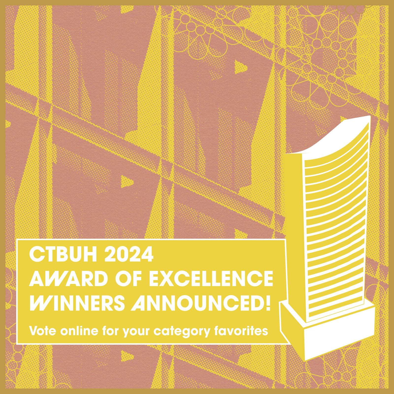 Council on Tall Buildings and Urban Habitat Releases Annual List of Exemplary Architecture, Engineering & Construction Projects Around the World