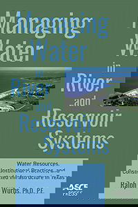 New ASCE Press Publication Offers Insight on Effective Water Management