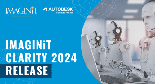 IMAGINiT Technologies Unveils Clarity 2025