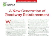 Engineered Solutions: A New Generation of Roadway Reinforcement