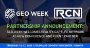 Geo Week and Reality Capture Network Announce Strategic  Partnership
