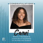 FK Architecture Announces Recipient of the 2024 Robert and Joanne Koch Scholarship for Architecture