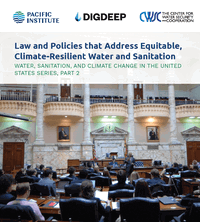 Gaps in Laws and Policies Leave Water and Sanitation Systems Vulnerable to Harmful Climate Impacts in Frontline Communities Across the US, New Report Finds