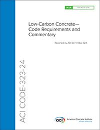 American Concrete Institute Publishes Code Requirements for Low-Carbon Concrete