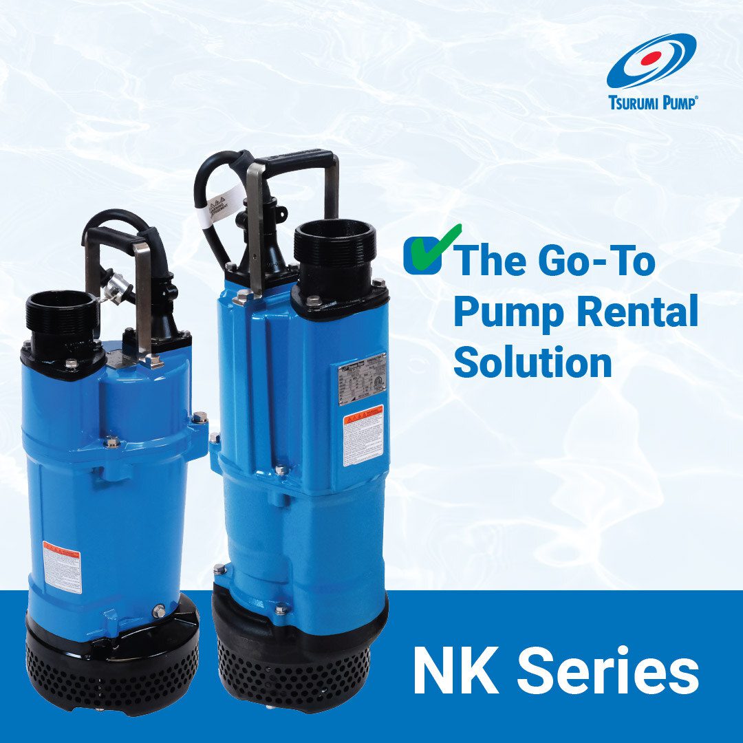 Tsurumi’s NK Series: The Go-To Pump Rental Solution