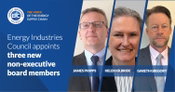 Energy Industries Council Appoints Three Experienced Energy Leaders to its Board of Directors
