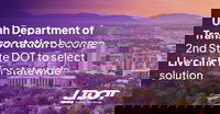 Utah Department of Transportation Awards Statewide Work Zone Safety and Planned Event Software Contract to Causeway one.network