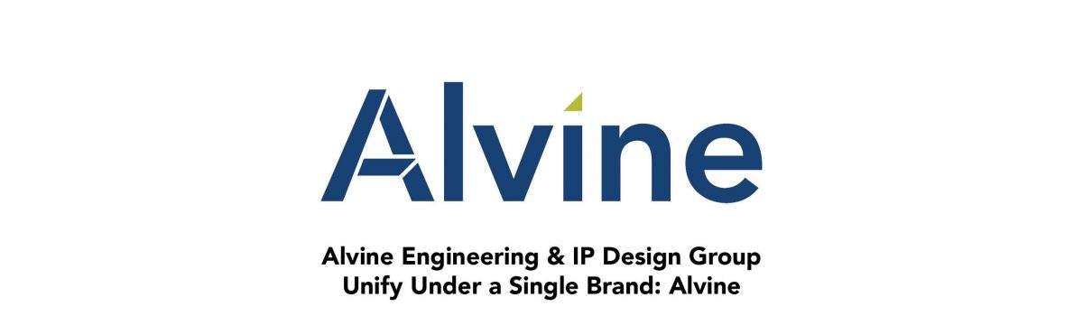 Alvine Engineering and IP Design Group Unify Under a Single Brand: Alvine