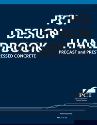 Precast/Prestressed Concrete Institute Publishes PCI Design Handbook, Ninth Edition