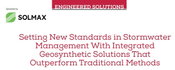 Engineered Solutions: Setting New Standards in Stormwater Management With Integrated Geosynthetic Solutions That Outperform Traditional Methods