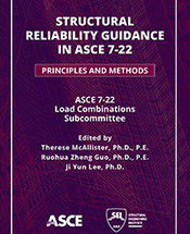 New Guidance on Structural Reliability Principles and Methods from ASCE Publications